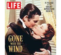 Life Gone with the Wind: The Great American Movie 75 Years Later