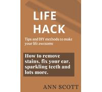 LIFE HACKS: Life is nothing without the time to live it
