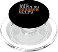 Life happens bourbon helps bartender funny bourbon PopSockets PopGrip for MagSafe