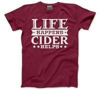 Life Happens Cider Helps Men's Unisex T-Shirt - Funny Drink Cider Drinker English Cider Lover Bottle Brewer - M Maroon
