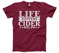 Life Happens Cider Helps Men's Unisex T-Shirt - Funny Drink Cider Drinker English Cider Lover Bottle Brewer - XXL Maroon