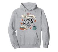Life Happens, Cozy Reads Helps Fall Autumn Books Coffee Pullover Hoodie