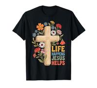 Life Happens Jesus Helps T-Shirt