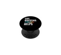 Life Happens Music Helps PopSockets Adhesive PopGrip