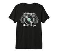 Life Happens Music Helps Vinyl Record Listener Premium T-Shirt