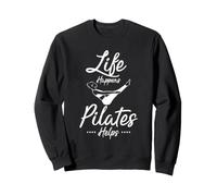 Life Happens Pilates Helps Lover Mind Body Movement Sweatshirt