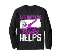 Life Happens Pilates Helps Workout Motivation Long Sleeve T-Shirt
