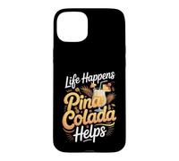 Life Happens Pina Colada Helps Cocktail Tropical Rum Case for iPhone 15 Plus