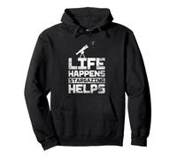 Life Happens Stargazing Helps Stargazer Astronomy Night Sky Pullover Hoodie
