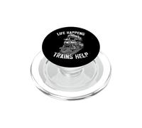 Life Happens Trains Help Locomotive Funny PopSockets PopGrip for MagSafe