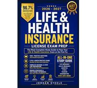Life & Health Insurance License Exam Prep 2026-2027: 1200+ Practice Questions and Detailed Answer Explanations | Complete National Study Guide, Life ... Preparation, and 5 Full-Length Practice Exams