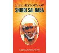 Life History of Shirdi Sai Baba