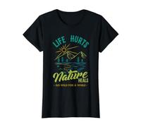 Life Hurts Nature Heals Nature Lover Inspirational Quotes Value Graphic T-Shirt, Women, Black, S
