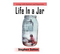 Life In a Jar: Living With Dyslexia: Living with Dyslexia and Dyspraxia