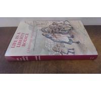 Life in a Liberty Bodice: Random Recollections of a Yorkshire Childhood