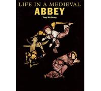 Life in a Medieval Abbey (English Heritage)
