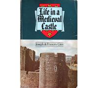 Life in a Medieval Castle