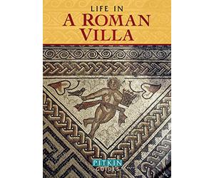 Life in a Roman Villa