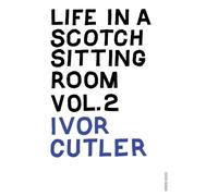 Life in a Scotch Sitting Room Vol. 2