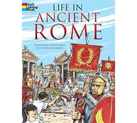 Life in Ancient Rome (Dover History Coloring Book)