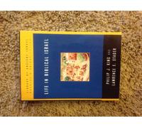 Life in Biblical Israel (Library of Ancient Israel)