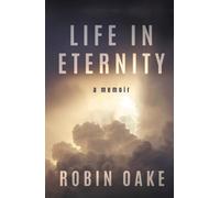 Life in Eternity