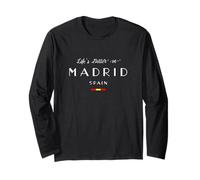 Life in Madrid Spain Capital Flag Long Sleeve T-Shirt