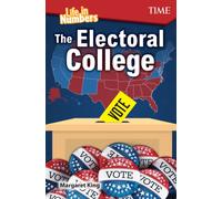 Life in Numbers: The Electoral College