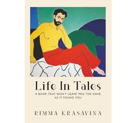 Life In Tales: A book that won’t leave you the same as it found you.