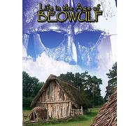 Life In The Age Of Beowulf