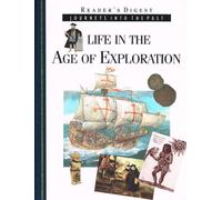 Life In The Age Of Exploration :