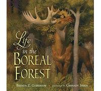 Life in the Boreal Forest