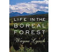 Life in the Boreal Forest