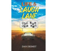 LIFE IN THE LAUGH LANE