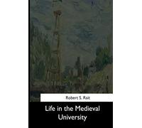 Life in the Medieval University