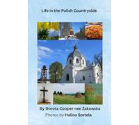 Life in the Polish Countryside