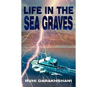 Life in the Sea Graves
