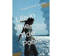 Life in the Tide Pools