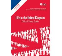 Life in the UK Official Study Guide, 2023 Edition (Life in the United Kingdom)