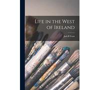 Life in the West of Ireland