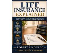 Life Insurance Explained