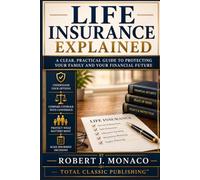 Life Insurance Explained