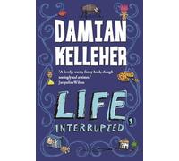 Life, Interrupted