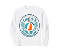 Life Is A Bounce Beach Days Forever Retro Summer Vacation Sweatshirt