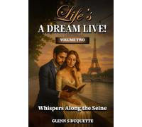 Life is a Dream Live: (Volume Two)
