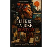 LIFE IS A JOKE. DONT CRY