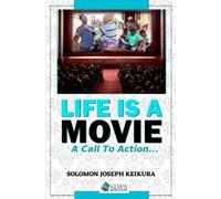 Life is a Movie: A Call to Action