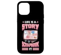 Life Is A Story Scrapbook It Scrapbooking Case for iPhone 12/12 Pro