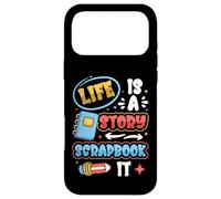 Life Is A Story Scrapbook It Scrapbooking Case for iPhone 17 Pro Max