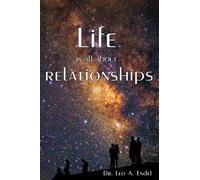Life is all about Relationships